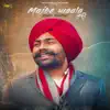 Roop Bhullar - Majhe Waala Bhau - Single